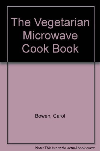 The Vegetarian Microwave Cook Book