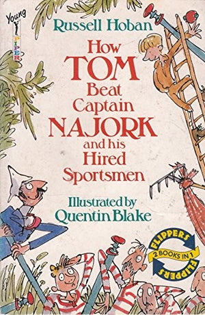 A How Tom Beat Captain Najork and His Hired Sportsmen