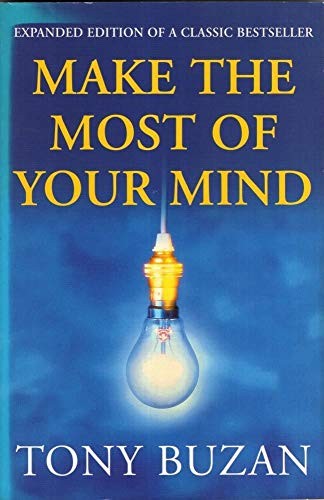 Make the Most of Your Mind