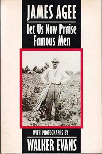Let Us Now Praise Famous Men