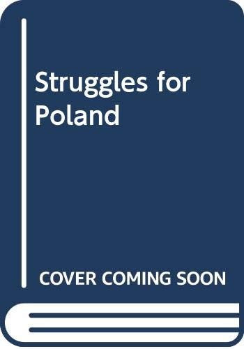 Struggles for Poland
