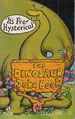 The Dinosaur Joke Book