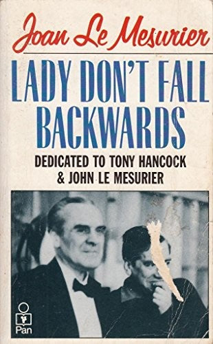 Lady Don't Fall Backwards