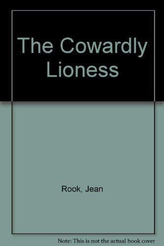The Cowardly Lioness