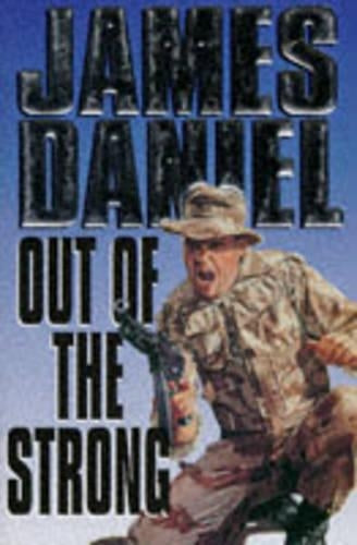 Out of the Strong