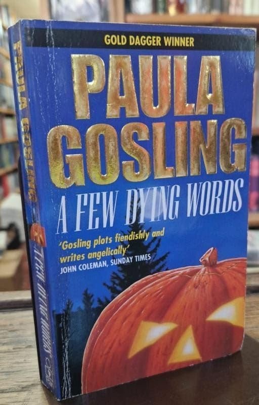 A Few Dying Words