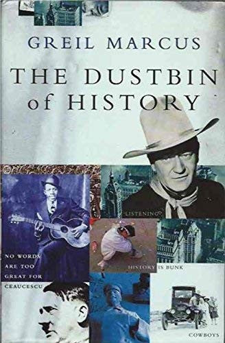 The Dustbin of History