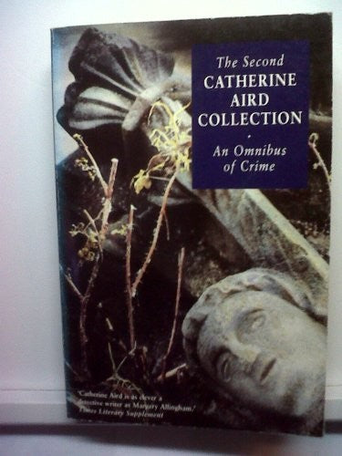 The Second Catherine Aird Collection