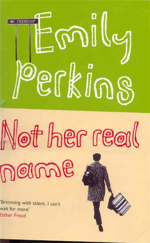 Not Her Real Name  and Other Stories