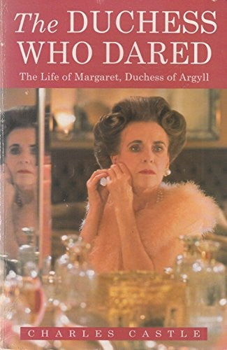 The Duchess Who Dared