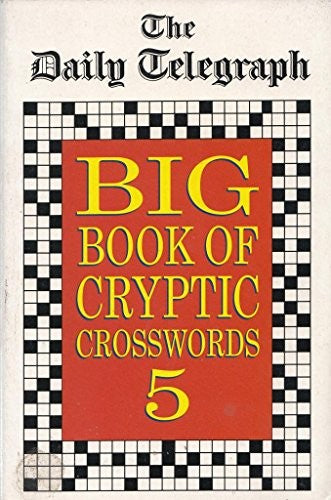The D.T.Big Book Cryptic Crosswords 5