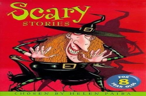 Scary Stories For 8 Year Olds