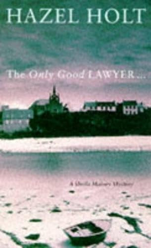 The Only Good Lawyer