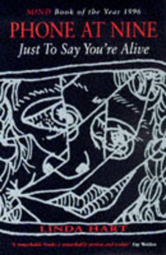 Phone at Nine Just to Say You're Alive