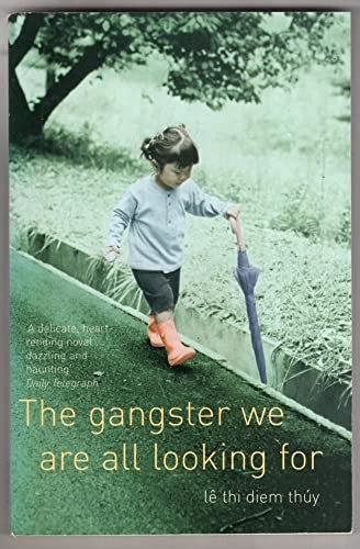 Gangster We Are All Looking For