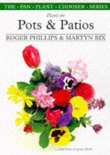 Plants for Pots and Patios