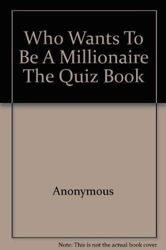 Who Wants to be a Millionaire?