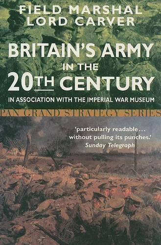 Britain's Army in the Twentieth Century
