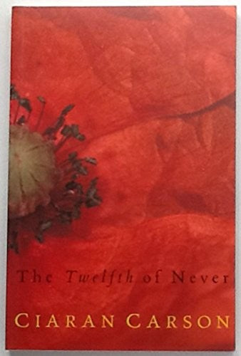 The Twelfth of Never