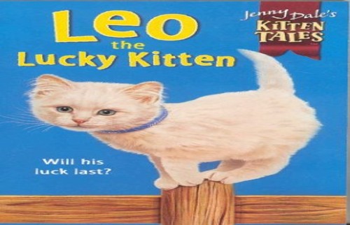 Jenny Dale's Kitten Tales (TM) 5: Leo the Lucky Ki