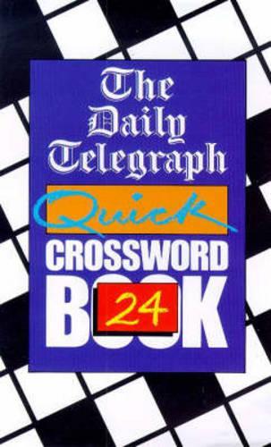 The Daily Telegraph Quick Crossword Book 24