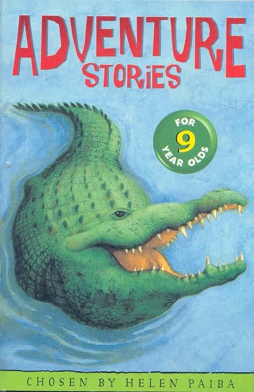 Adventure Stories for 9 Year Olds