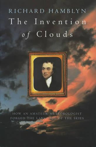 The Invention of Clouds