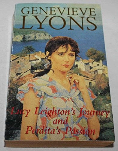 Lucy Leighton's Journey and Perdita's Passion