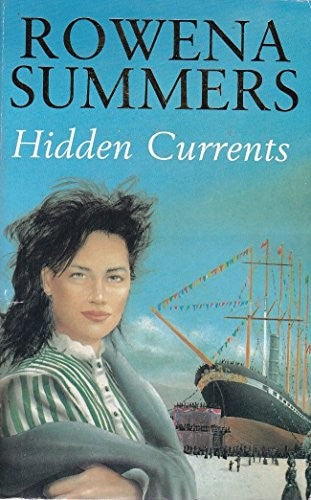 Hidden Currents by Rowena Summers