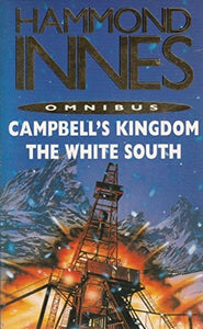 Campbell's Kingdom/White South Duo 