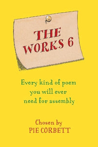 The Works 6: Assembly Poems 