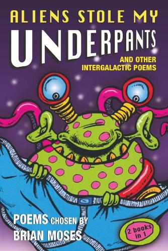 Aliens Stole My Underpants