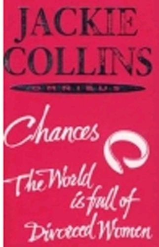 Chances and the World is Full of Divorced Women