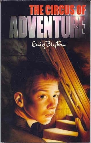 The Circus Of Adventure