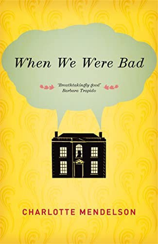 When We Were Bad