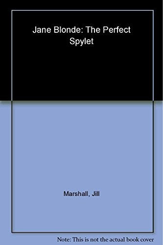 Jane Blonde, The Perfect Spylet