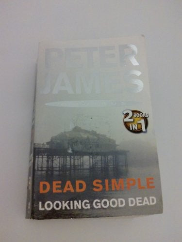 Dead Simple: AND Looking Good Dead
