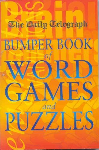Daily Telegraph Bumper Book of Wordgames and Puzzles