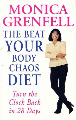 The Beat Your Body Chaos Diet