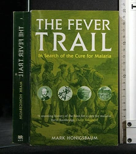The Fever Trail