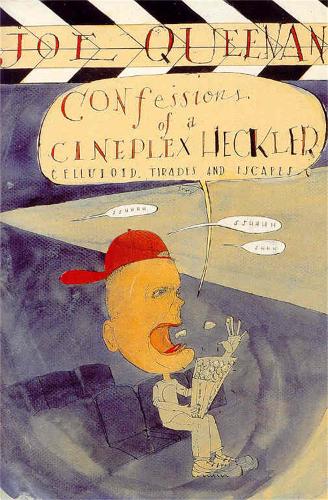 Confessions of a Cineplex Heckler