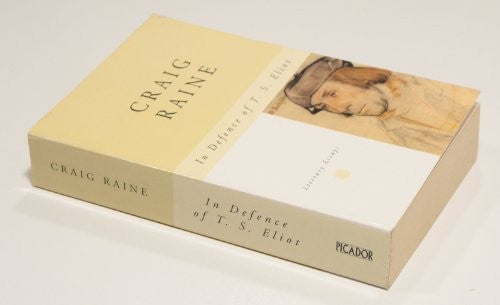 In Defence of T. S. Eliot