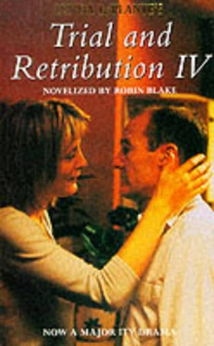 Trial and Retribution IV