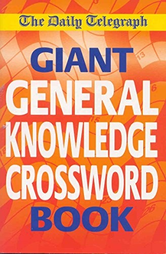 Daily Telegraph Giant General Knowledge Crossword By Telegraph Group ...