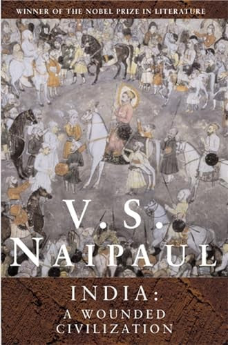 India: A Wounded Civilization