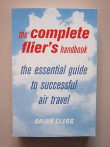 The Complete Flier's Handbook 