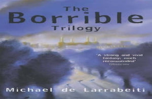 The Borrible Trilogy 