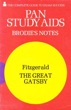 Brodie's Notes on F.Scott Fitzgerald's "Great Gatsby"