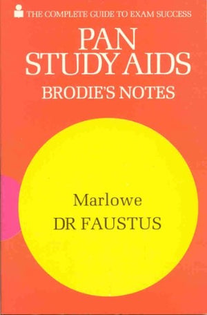 Brodie's Notes on Christopher Marlowe's "Doctor Faustus"