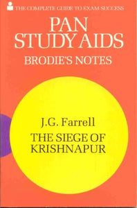 Brodie's Notes on J.G.Farrell's 